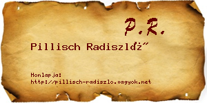 Pillisch Radiszló névjegykártya